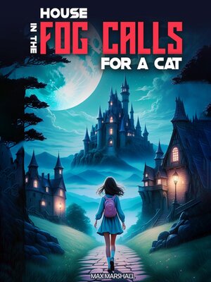 cover image of House in the Fog Calls for a Cat